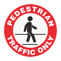 Panneau de signalisation au sol  Pedestrian Traffic Only , Adh&eacute;sif, Anglais avec pictogramme Mukwa Safety Services