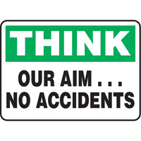 Enseigne  Our Aim… No Accidents , 10" x 14", Aluminium, Anglais Mukwa Safety Services