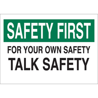 Enseigne  Talk Safety , 10" x 14", Aluminium, Anglais Mukwa Safety Services