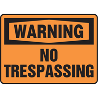 "No Trespassing" Sign, 10" x 14", Vinyl, English Mukwa Safety Services